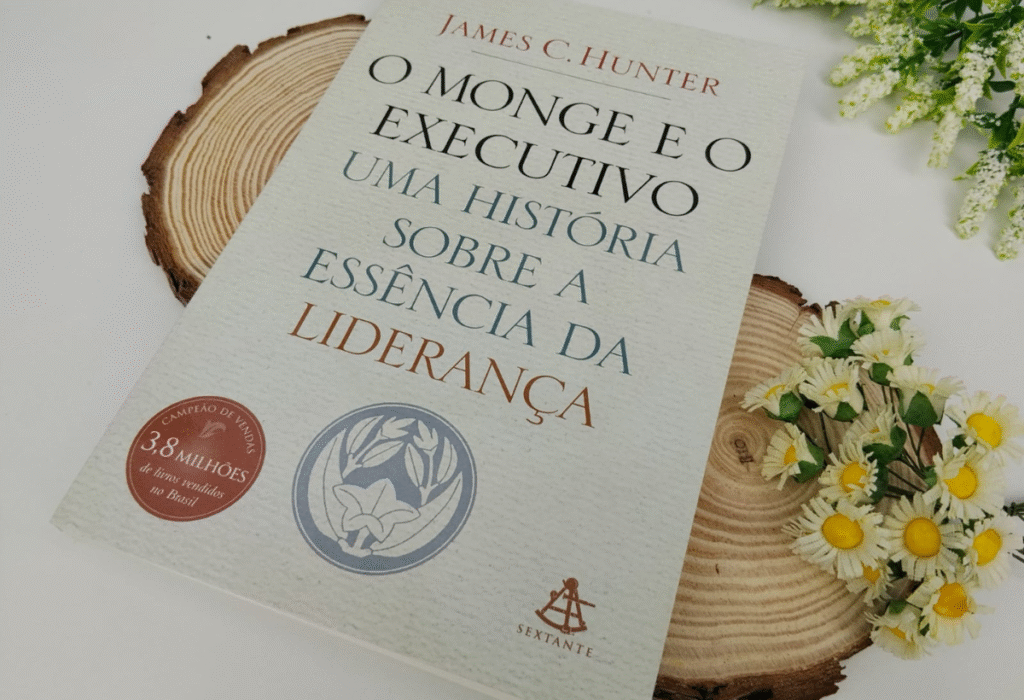 Resenha: O monge e o Executivo – James C. Hunter