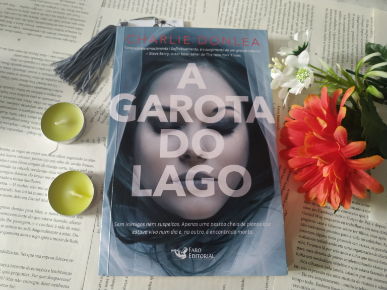 Resenha: A Garota do Lago – Charlie Donlea - Meu Refúgio Literário