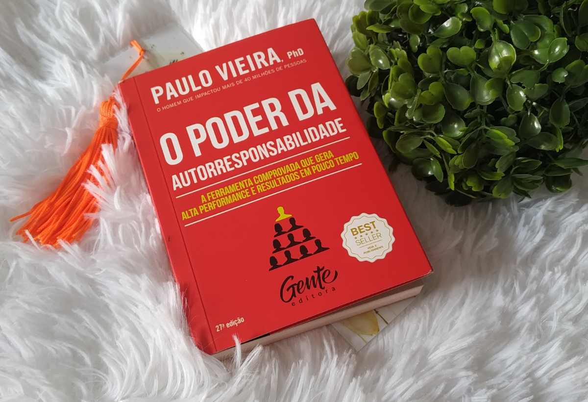 Resenha: O Poder da Autorresponsabilidade — Paulo Vieira